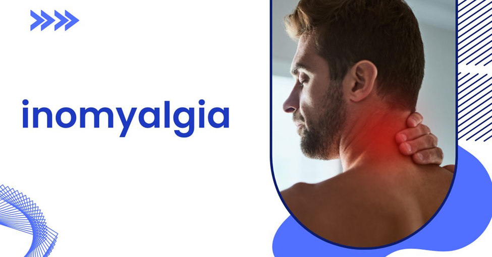 Inomyalgia