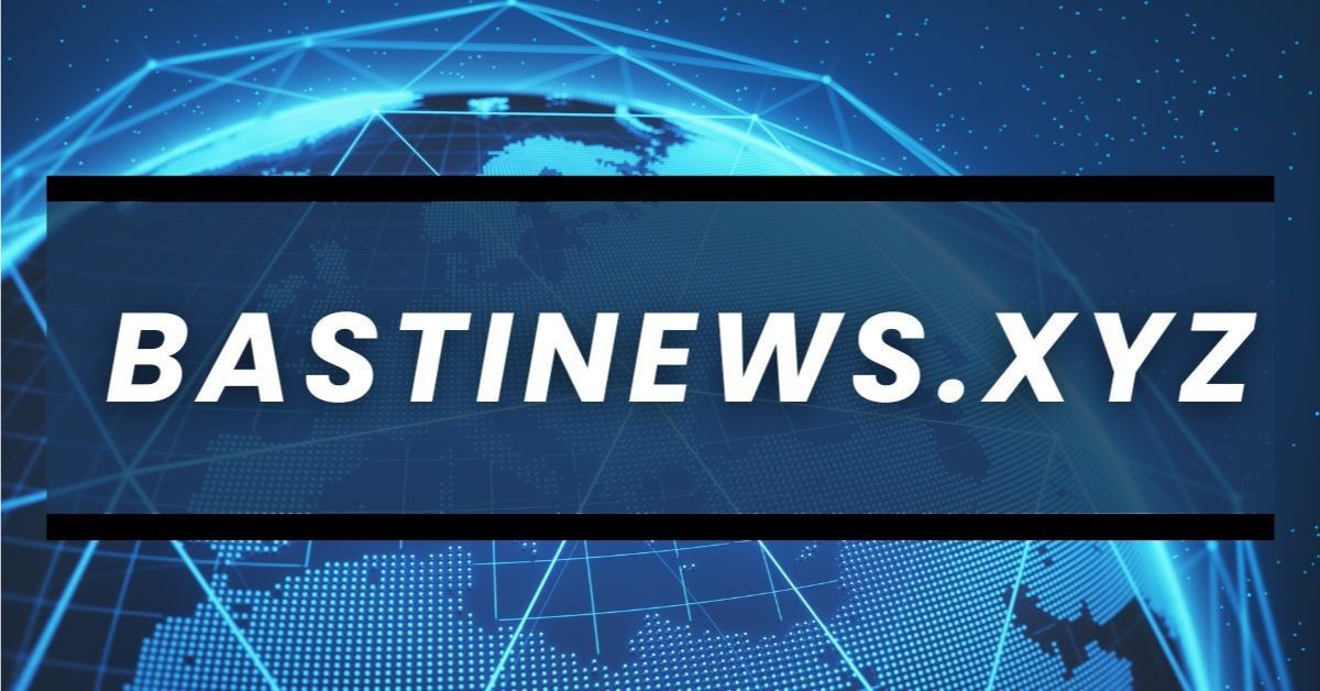 Bastinews.xyz