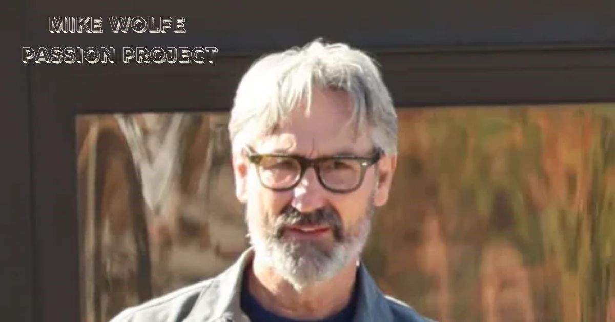 Mike Wolfe Passion Project