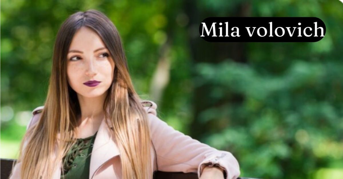 Mila Volovich