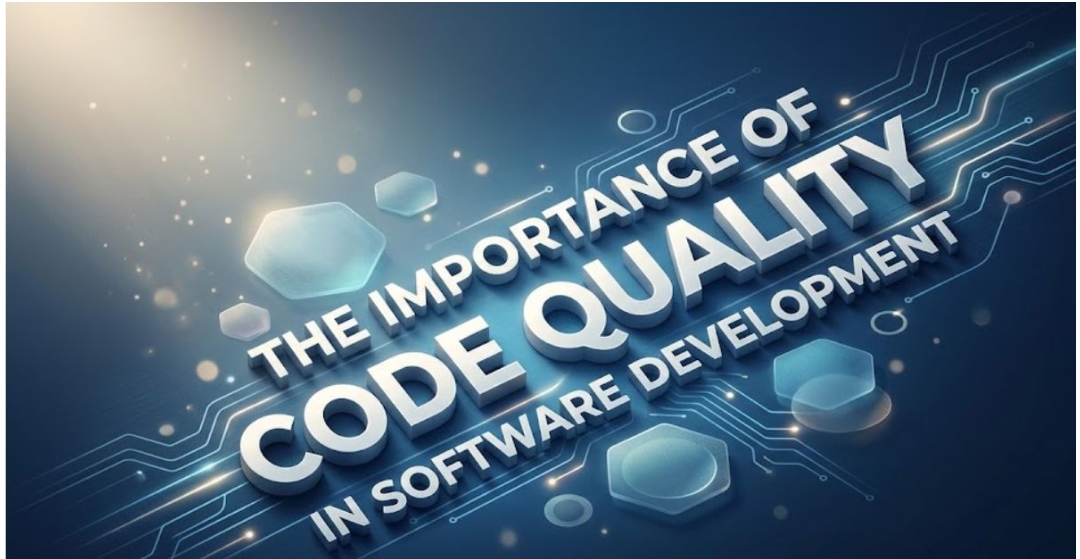 The Importance of Code Quality in Software Development