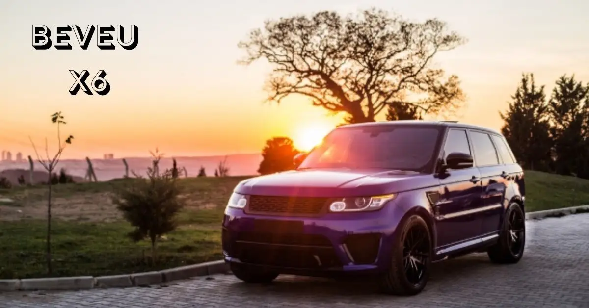 Beveu X6
