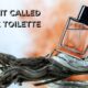 Why Is It Called Eau de Toilette