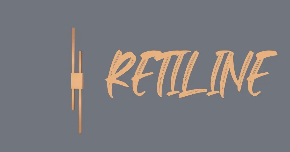 Retiline